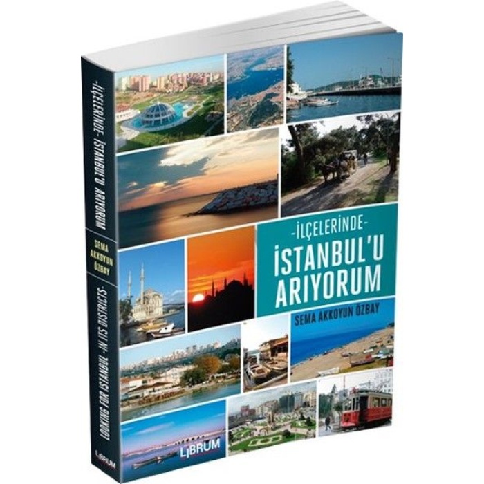 İlçelerinde İstanbulu Arıyorum