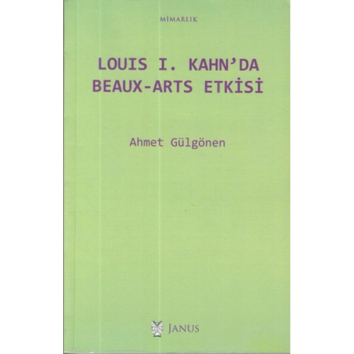 Louis I. Kahnda Beaux-Arts Etkisi