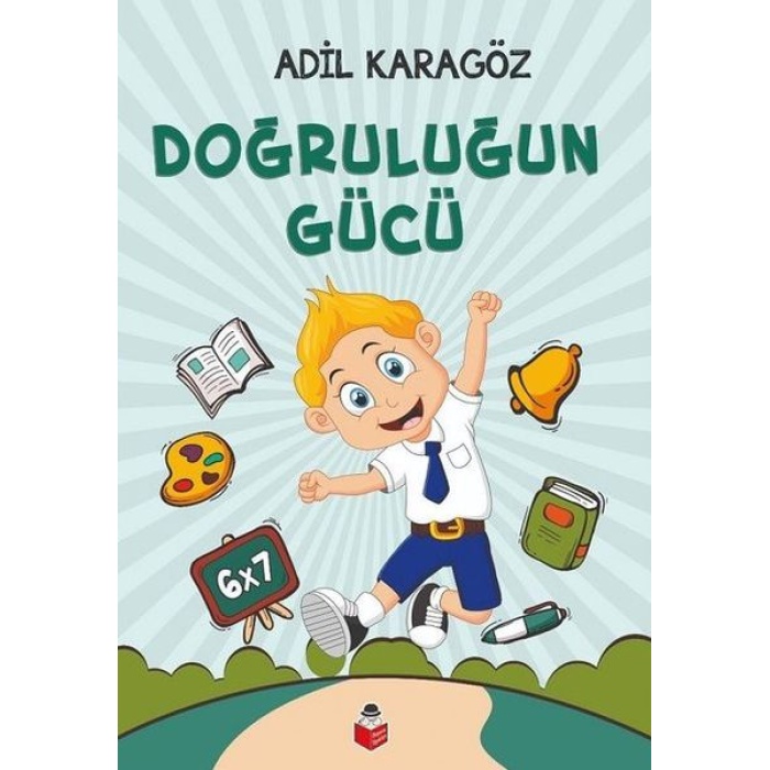 Doğruluğun Gücü