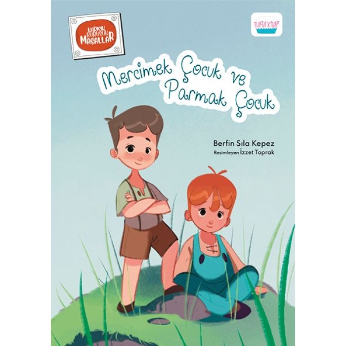 Mercimek Çocuk ve Parmak Çocuk