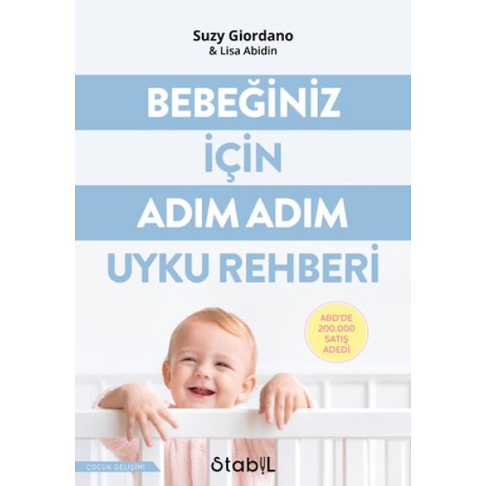 Bebeğiniz İçin Adım Adım Uyku Rehberi