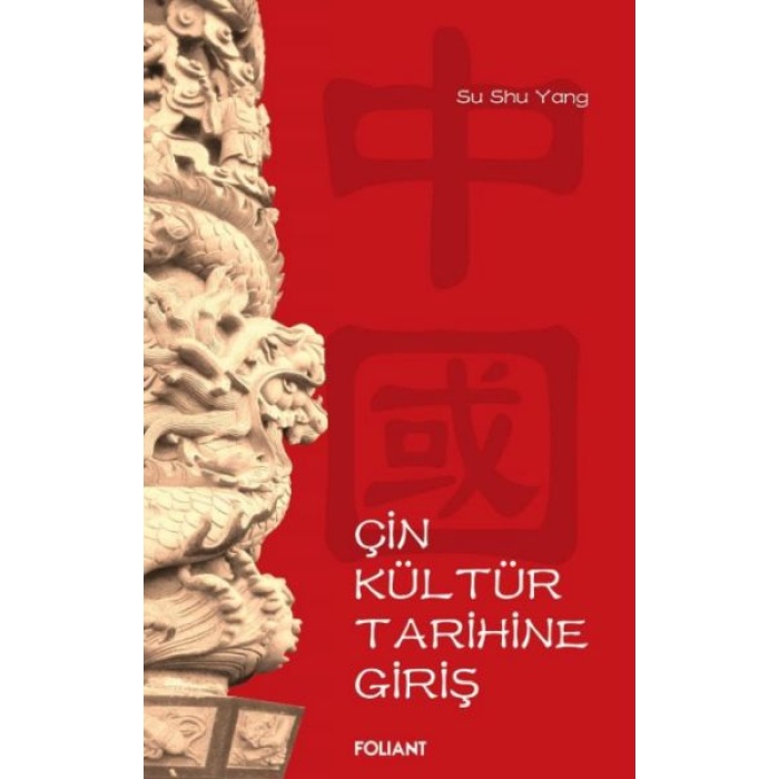 Çin Kültür Tarihine Giriş