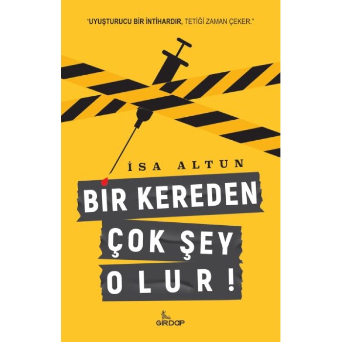 Bir Kereden Çok Şey Olur