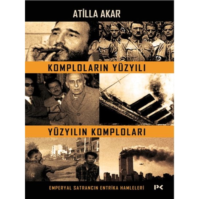 Komploların Yüzyılı Yüzyılın Komploları