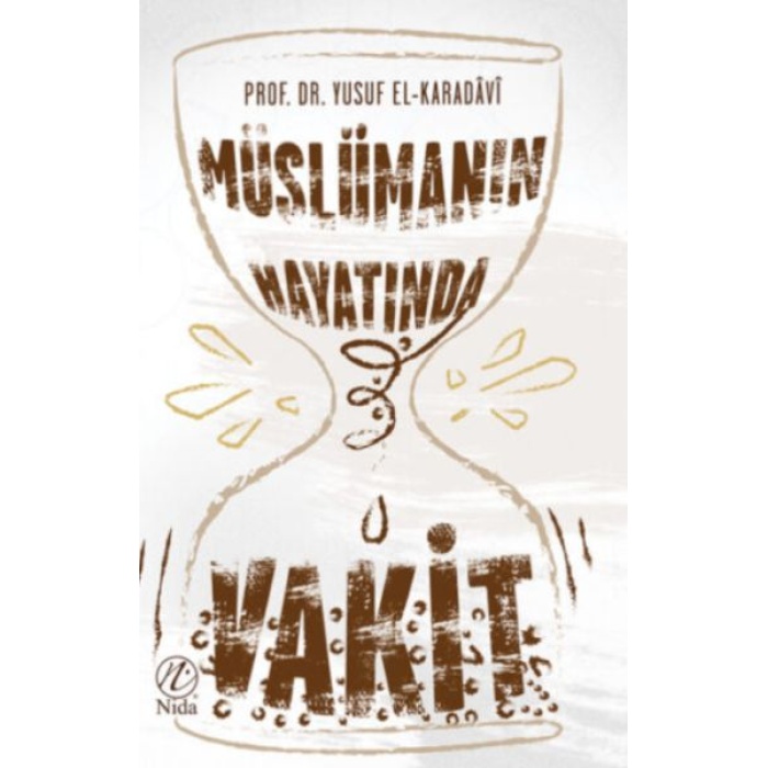Müslüman Hayatında Vakit