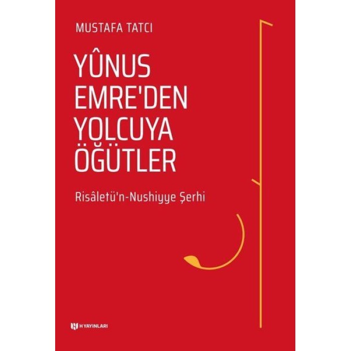 Yunus Emreden Yolcuya Öğütler