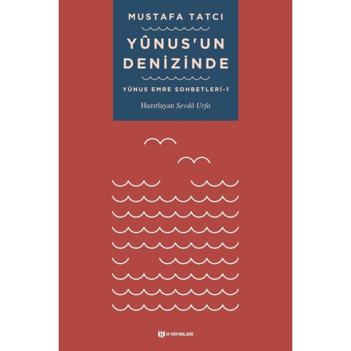 Yunusun Denizinde - Yunus Emre Sohbetleri 1