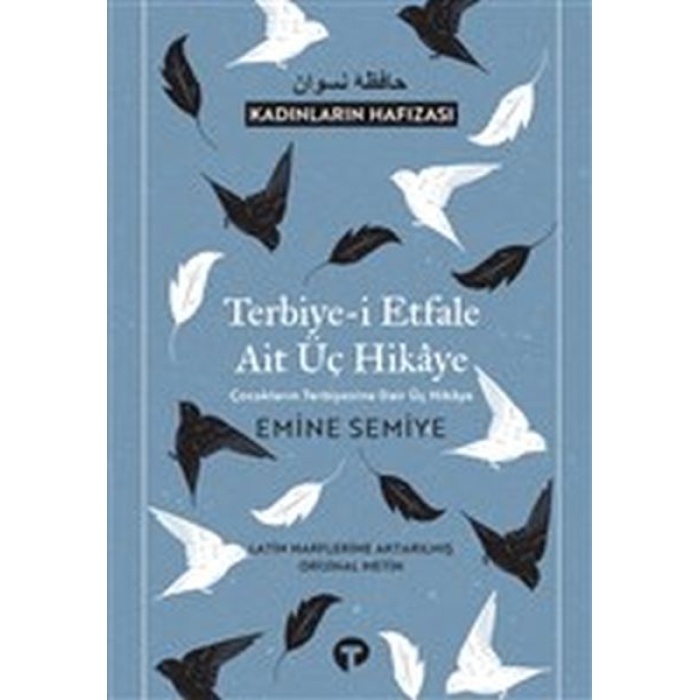 Terbiye-i Etfale Ait Üç Hikaye