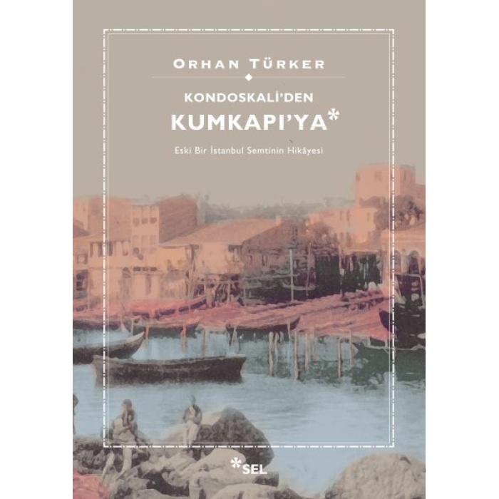 Kondoskaliden Kumkapıya