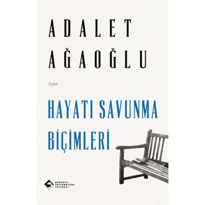 Hayatı Savunma Biçimleri