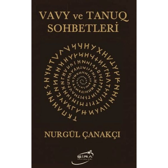 Vavy ve Tanuq Sohbetleri