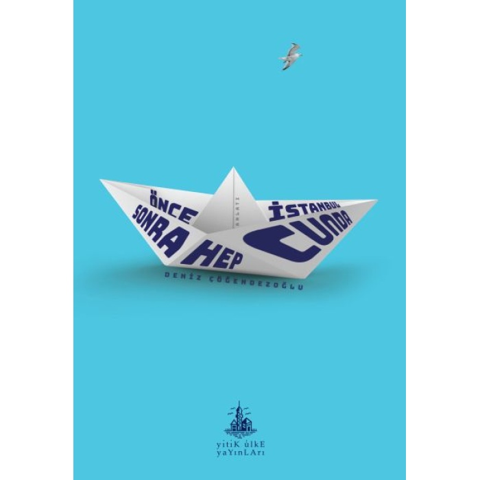 Önce İstanbul Sonra Hep Cunda