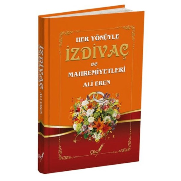 Her Yönüyle İzdivaç ve Mahremiyetleri