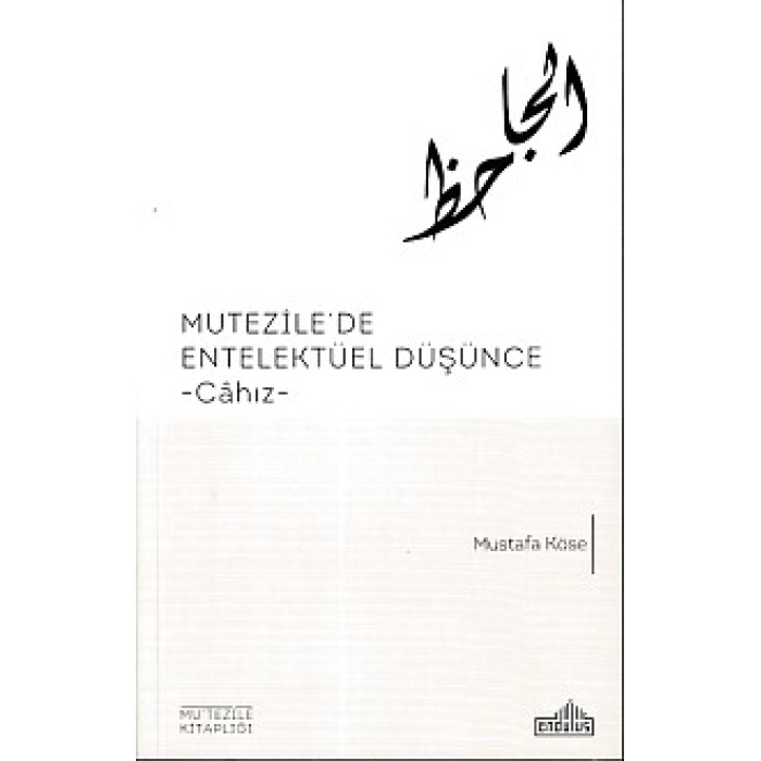 Mutezilede Entelektüel Düşünce