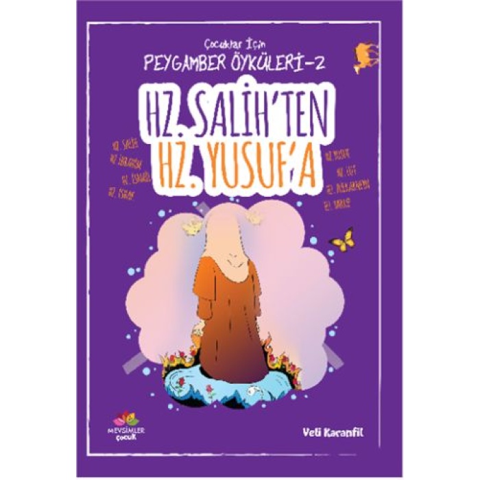 Peygamber Öyküleri - 2 Hz. Salihten Hz. Yusufa