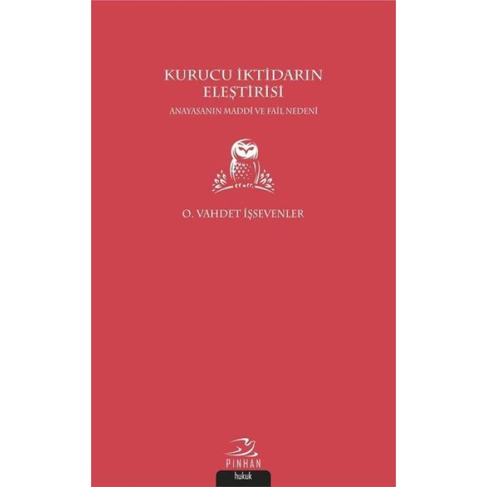 Kurucu İktidarın Eleştirisi