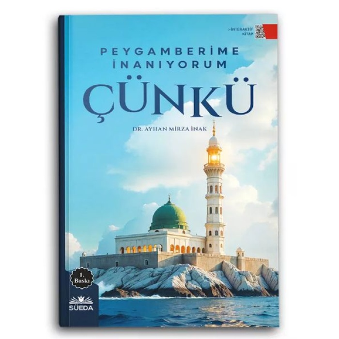Peygamberime İnanıyorum Çünkü