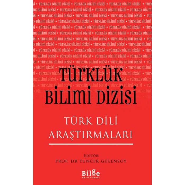 Türklük Bilimi Dizisi - Türk Dili Araştırmaları