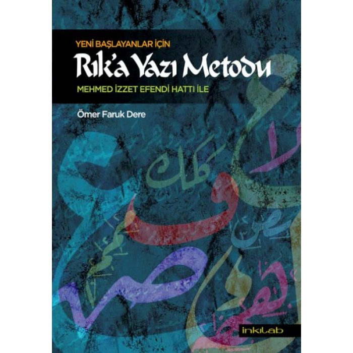 Yeni başlayanlar için Rık’a Yazı Metodu