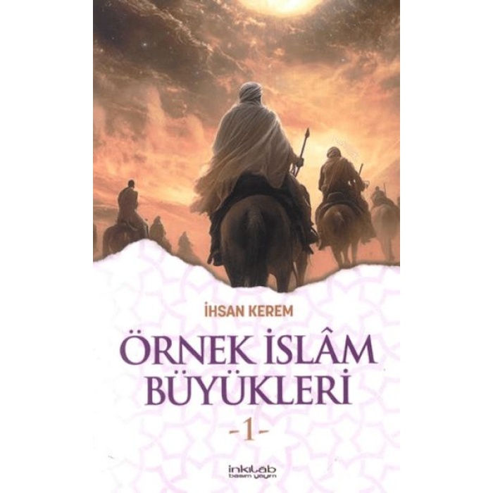 Örnek İslam Büyükleri 1