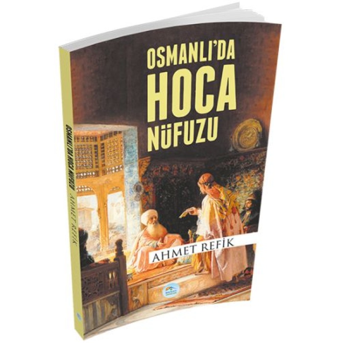 Osmanlıda Hoca Nüfuzu