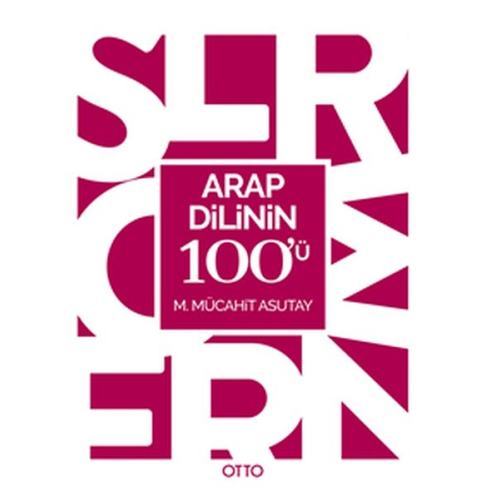 Arap Dilinin 100ü