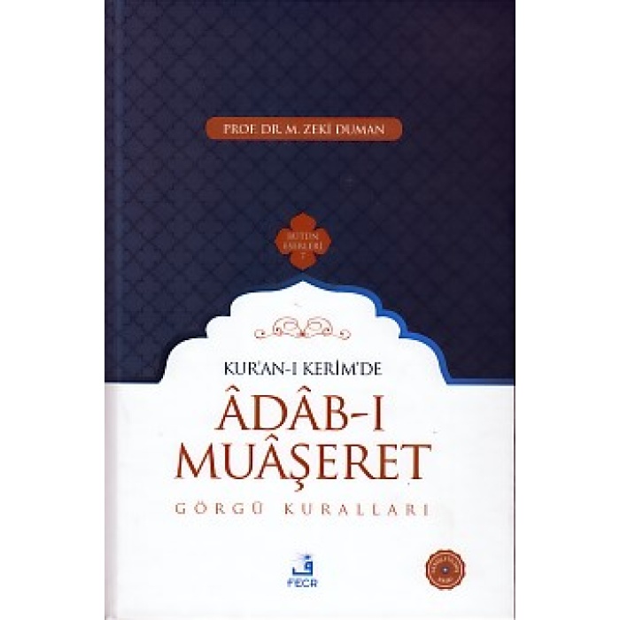 Kur-an-ı Kerimde Adab-ı Muaşeret - Görgü Kuralları (Ciltli)