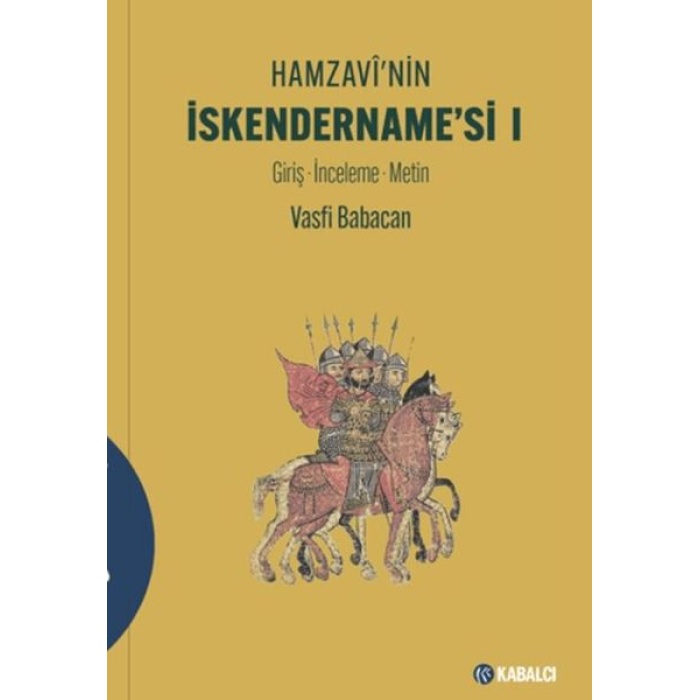 Hamzavinin İskendernamesi I Ciltli
