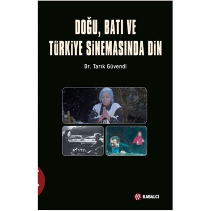 Doğu, Batı ve Türkiye Sinemasında Din