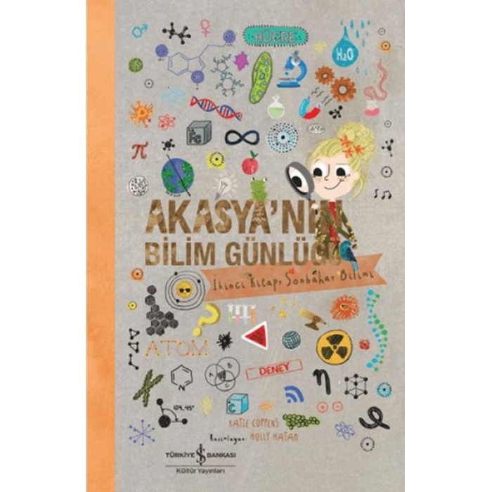Akasyanın Bilim Günlüğü/ İkinci Kitap Sonbahar Bilimi