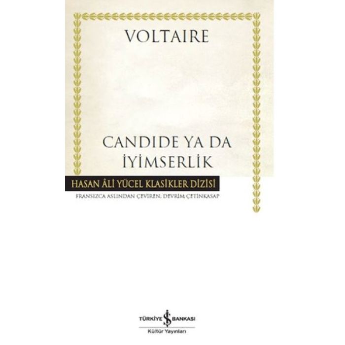 Candide Ya Da İyimserlik - Hasan Ali Yücel Klasikleri