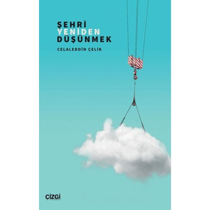 Şehri Yeniden Düşünmek