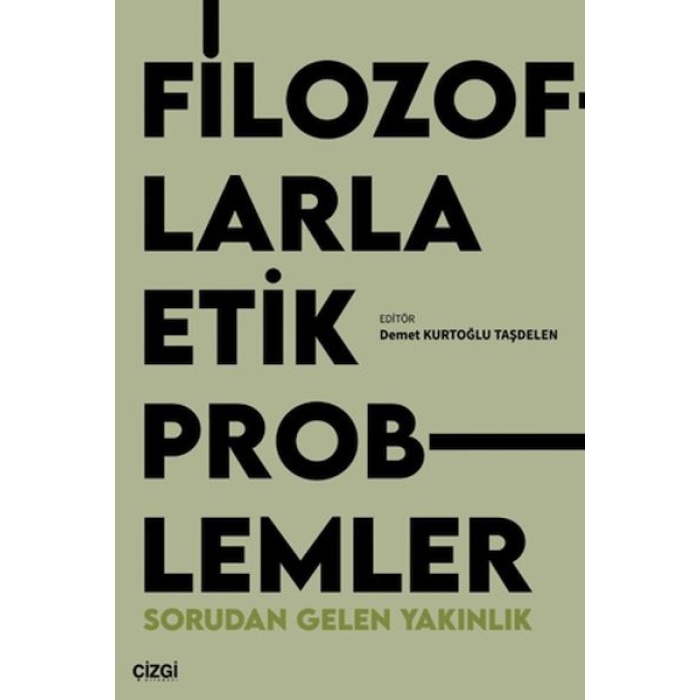 Filozoflarla Etik Problemler