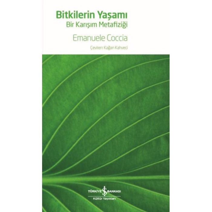 Bitkilerin Yaşamı - Bir Karışım Metafiziği