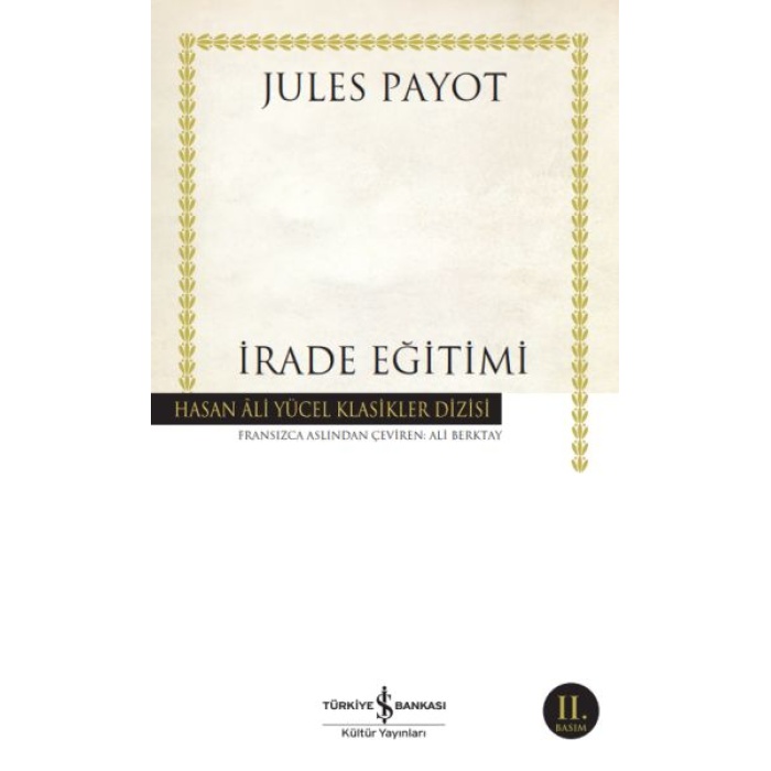 İrade Eğitimi - Hasan Ali Yücel Klasikleri