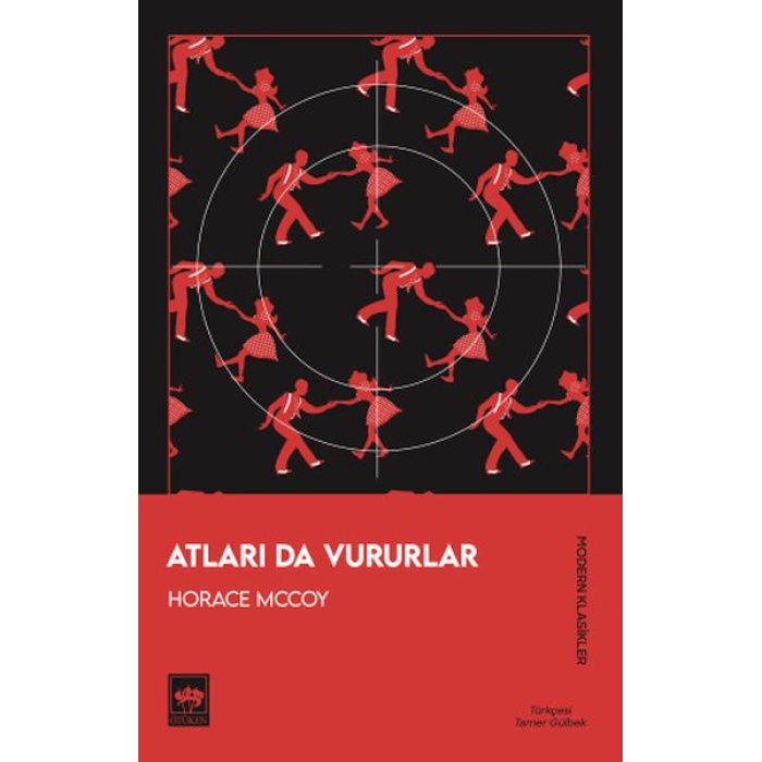Atları Da Vururlar