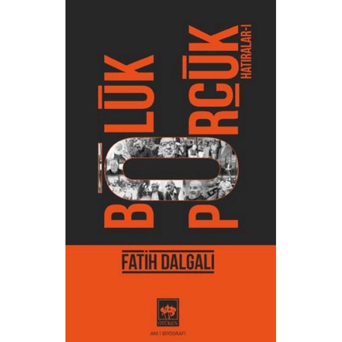 Bölük Pörçük Hatıralar 1