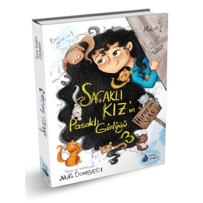 Saçaklı Kızın Pasaklı Günlüğü-3 İtirazım Var!