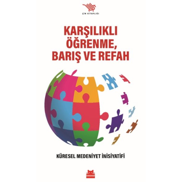 Karşılıklı Öğrenme, Barış ve Refah