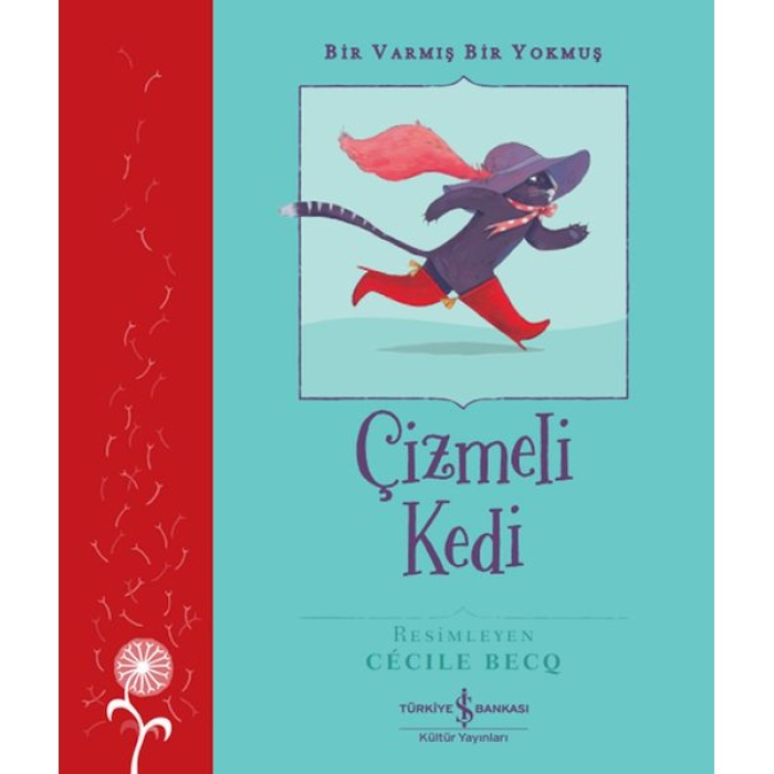 Çizmeli Kedi – Bir Varmış Bir Yokmuş