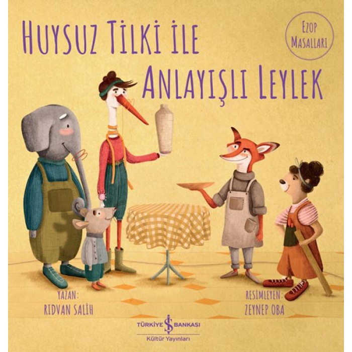 Huysuz Tilki İle Anlayışlı Leylek