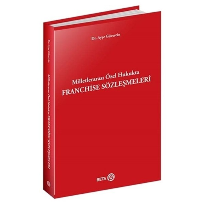 Milletlerarası Özel Hukukta Franchise Sözleşmeleri