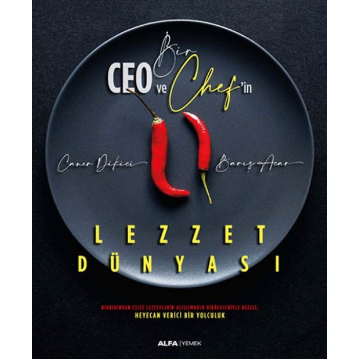 Bir Ceo ve Chefin Lezzet Dünyası
