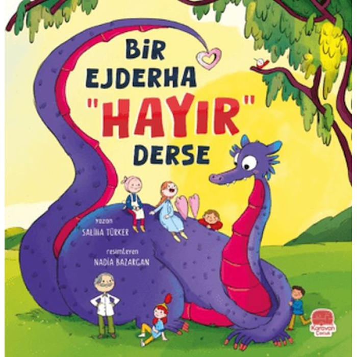 Bir Ejderha “Hayır” Derse
