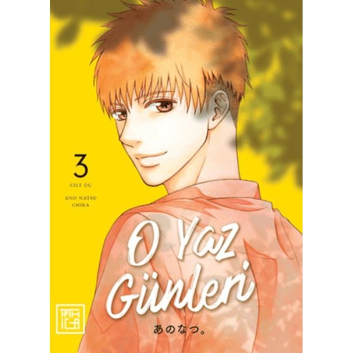 O Yaz Günleri 3
