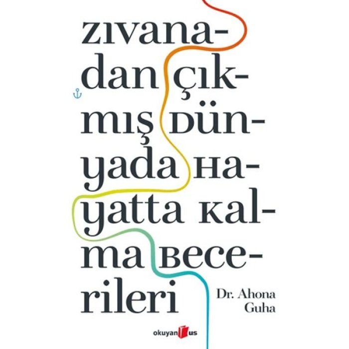 Zıvanadan Çıkmış Dünyada Hayatta Kalma Becerileri