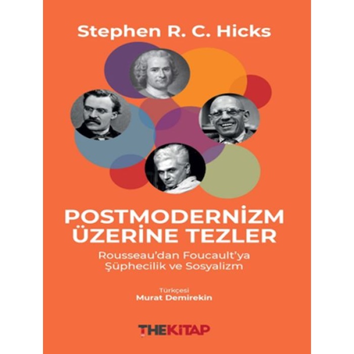 Postmodernizm Üzerine Tezler: Rousseau’dan Foucault’ya Şüphecilik ve Sosyalizm