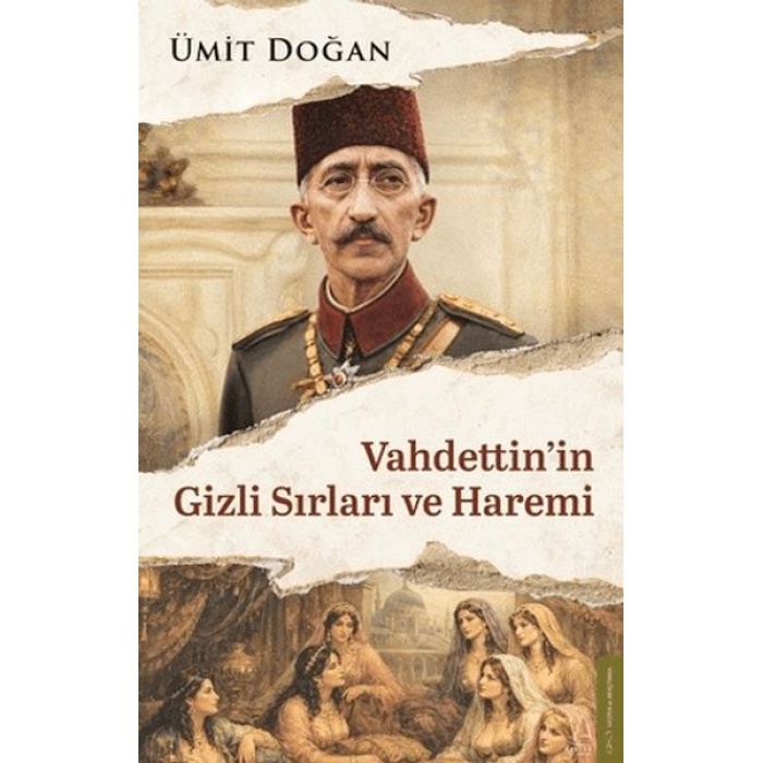 Vahdettinin Gizli Sırları ve Haremi