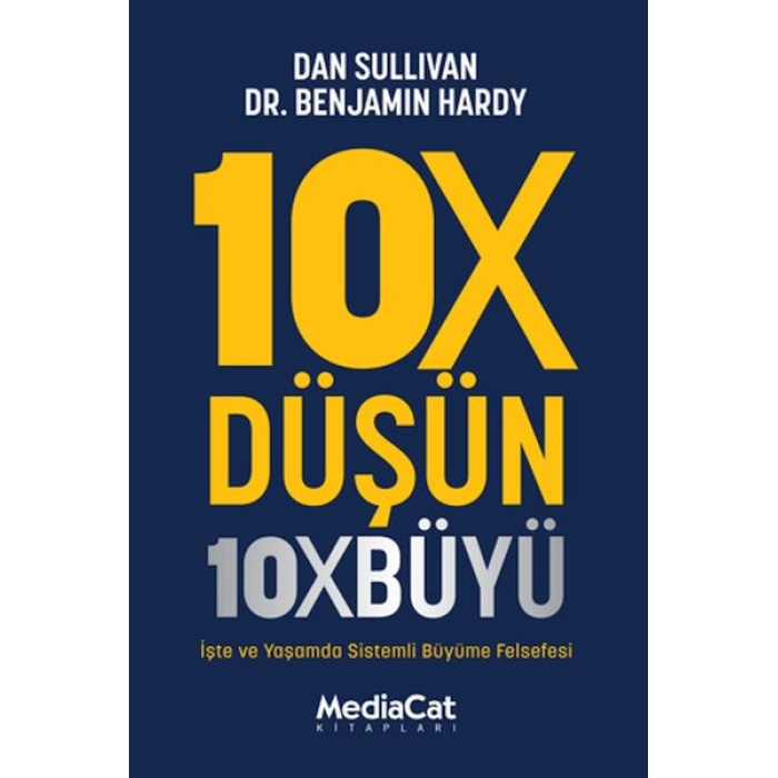 10X Düşün 10X Büyü