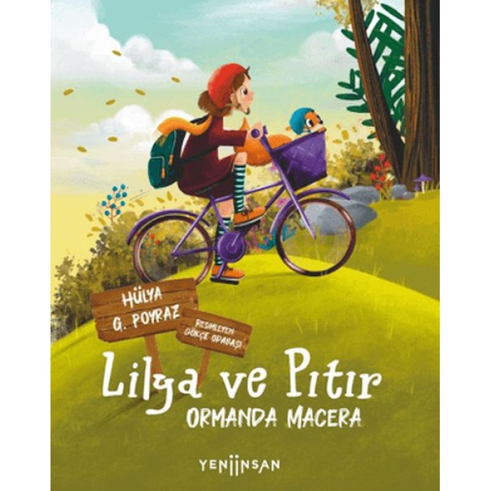 Lilya ve Pıtır: Ormanda Macera
